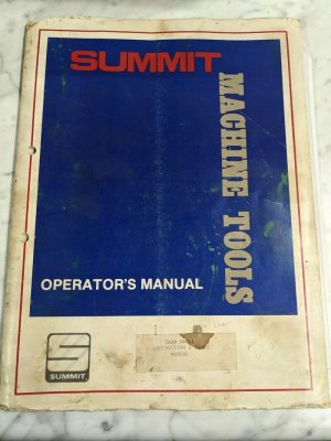 Summit Machine Tools Operator Service Manual 5Xhd Drill Parts List Book Catalog