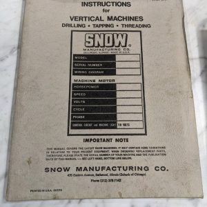 Snow Vertical Machine Drill Tap Thread Service Operator Manual Parts List 1973