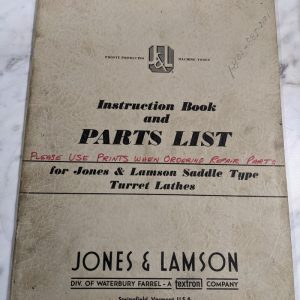 Jones Lamson Instruction Service Manual Part List Saddle Turret Lathe 1951 7A 8A