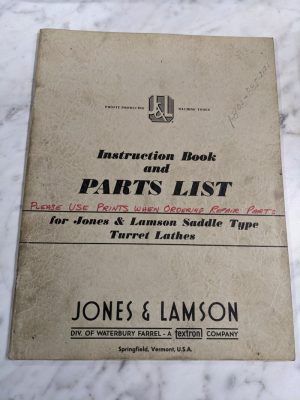 Jones Lamson Instruction Service Manual Part List Saddle Turret Lathe 1951 7A 8A