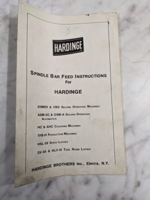Hardinge Operator Instruction Installation Manual Spindle Bar Feed Dsm59