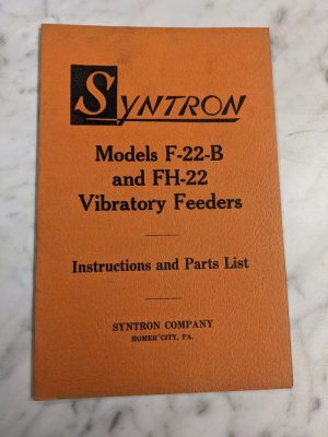 Syntron Instruction Service Manual Part List Model F-22-B Fh-22 Vibratory Feeder
