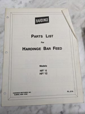 Hardinge Service Parts List Book Manual Bar Feed Models Hf-6 Hf-12 Pl-21A Tool