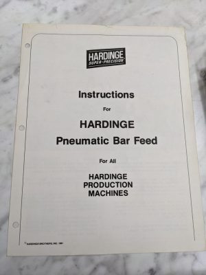 Hardinge Instruction Manual Pneumatic Bar Feed All Production Machines 1981