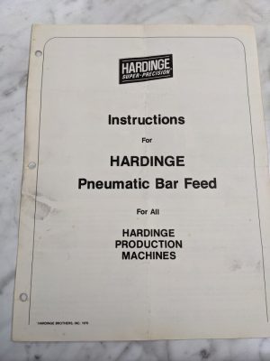 Hardinge Instruction Manual Pneumatic Bar Feed All Production Machines 1979