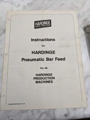 Hardinge Instruction Manual Pneumatic Bar Feed For All Production Machines 1979
