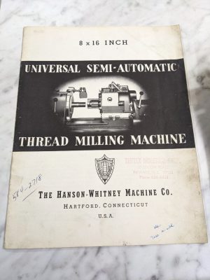 Hanson Whitney Thread Milling Machine Sales Brochure Catalog Specification 8X16”