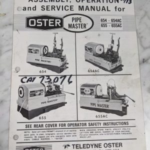 Oster Pipe Master Assembly Operator Service Manual Parts List 654Ac 655 Teledyne