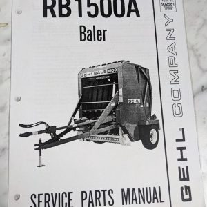 Gehl Service Repair Parts List Book Catalog Manual Rb1500A Baler 902581