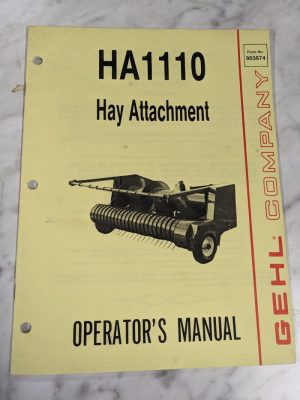 Gehl Operators Service Owner Manual Ha1110 Hay Tractor Attachment 903674
