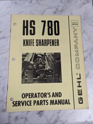 Gehl Operator Service Owner Manual Parts List Hs 780 Knife Sharpener 902150