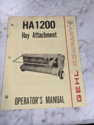 Gehl Operator Service Owner Manual Ha1200 Hay Tractor Attachment 903040