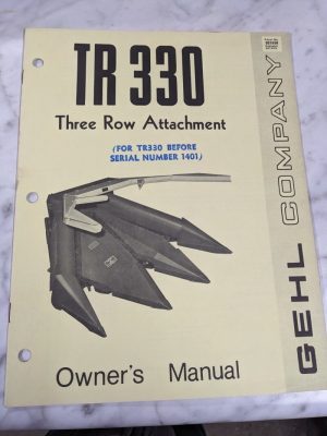 Gehl Operator Service Owner Manual Tr330 Three Row Tractor Attachment 901658