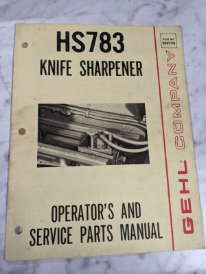 Gehl Operator'S Service Owner Manual Parts List Hs 783 Knife Sharpener 902759