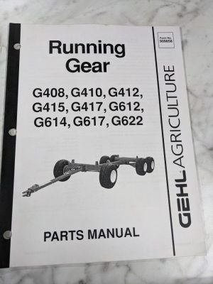 Gehl Parts List Catalog Manual Running Gear G408 410 412 415 417 612 614 617 622