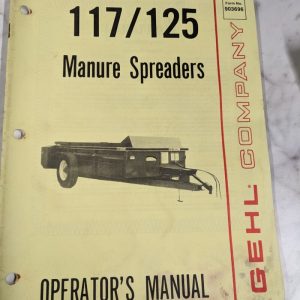 Gehl Operator Service Owner Manual 117 125 Manure Spreaders 903696 Farm Book