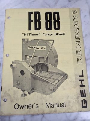 Gehl Operator Service Owner Manual Fb 88 Hi Throw Forage Blower 900971