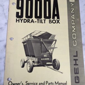 Gehl Operator Service Owner Manual Parts List 9000A Hydra-Tilt Box 901632 Farm