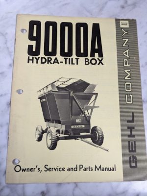 Gehl Operator Service Owner Manual Parts List 9000A Hydra-Tilt Box 901632 Farm