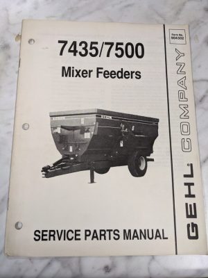 Gehl Service Repair Part List Catalog Manual 7435 7500 Mixer Feeders 904302 Book