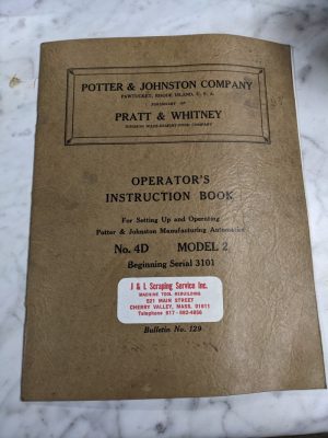 Potter Johnston Machine Operator Service Manual 4D #2 Automatic Chuck Turning