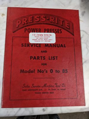 Power Press-Rite Operator Service Manual Parts List Book Catalog Model #'S 0-85