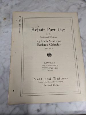 Pratt Whiteney 14” Grinder Model B Service Repair Parts List Manual Book Catalog