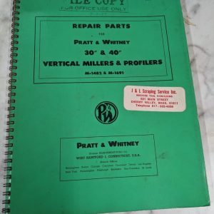 Pratt Whiteney 30 40” Mill Profiler Service Repair Parts List Manual M-1482 1691