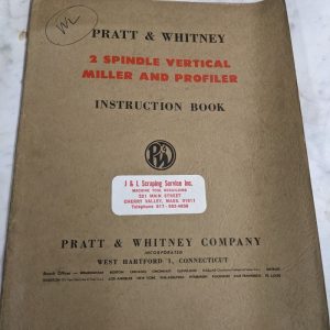 Pratt Whiteney Operator Service Manual Book 2 Spindle Miller Profiler 30 40”