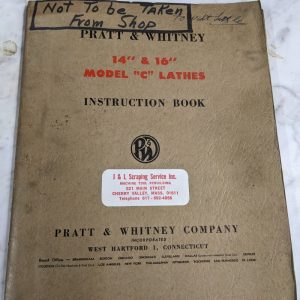 Pratt Whiteney Operator Service Manual Book 14 16” Model C Lathes Shop Machine