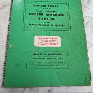 Pratt Whiteney Keller Machine Type Bl Service Repair Part List Manual M-1710