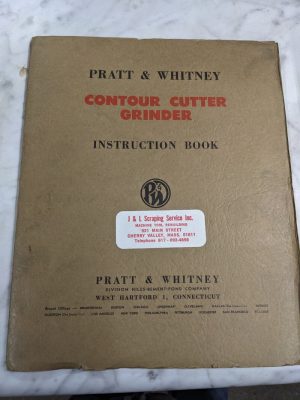 Pratt Whiteney Operator Service Manual Contour Cutter Grinder Machine 1311-R-1