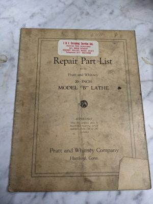 Pratt Whiteney 20” Model B Lathe Service Repair Part List Manual Book Shop Tool