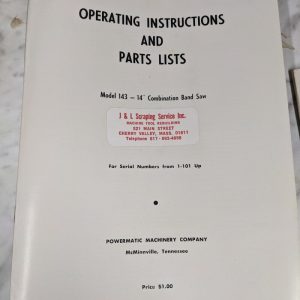 Powermatic Operator Instruction Manual & Parts Book Model 143 14” Band Saw