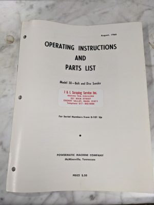 Powermatic Operator Instruction Manual & Parts List Model 30 Belt Disc Sander