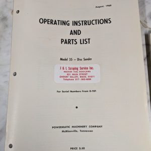 Powermatic Operator Instruction Manual & Parts List Model 35 Disc Sander Shop
