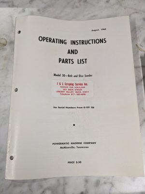 Powermatic Operator Instruction Manual & Parts List Model 30 Belt & Disc Sander