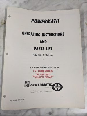 Powermatic Operator Instruction Manual & Parts List Model 1200 - 20” Drill Press