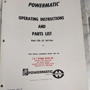 Powermatic Operator Instruction Manual Part List Model 1200 20” Drill Press 1001