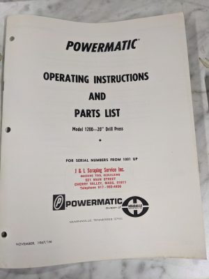 Powermatic Operator Instruction Manual Part List Model 1200 20” Drill Press 1001