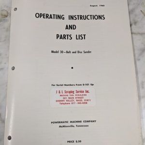 Powermatic Operator Instruction Manual & Parts List Model 30 Belt Disc Sanding
