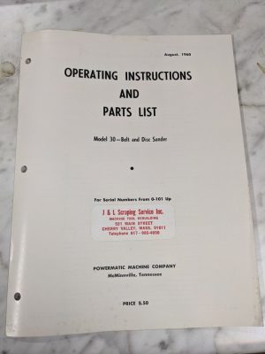 Powermatic Operator Instruction Manual & Parts List Model 30 Belt Disc Sanding