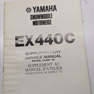 Yamaha Supplementary Service Manual Ex440C Snowmobile 8H6-28197-70 1979