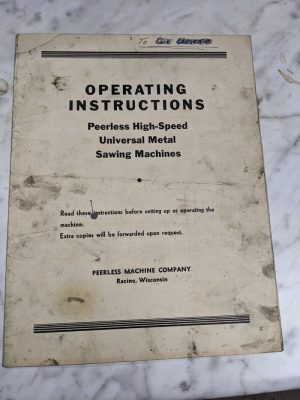 Peerless Sawing Machines High Speed Operator Service Manual Parts List 9 13”