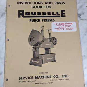 Rousselle Punch Presses Instruction Operator Manual Parts List Book P66A