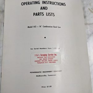 Powermatic Operating Instruction Manual & Parts List Model 143 14” Band Saw