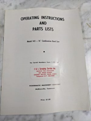 Powermatic Operating Instruction Manual & Parts List Model 143 14” Band Saw