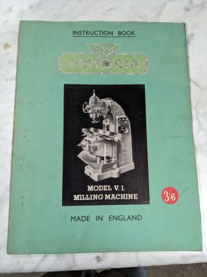 Victoria Instruction Operator Service Manual Model Vi Milling Machine 40X11”