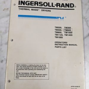Ingersoll Rand Thermal Dryer Operator Service Manual Parts List Tm 200-1900 1995