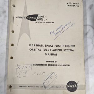 Nasa 1966 Marshall Space Flight Center Orbital Tube Flaring System Manual Parts